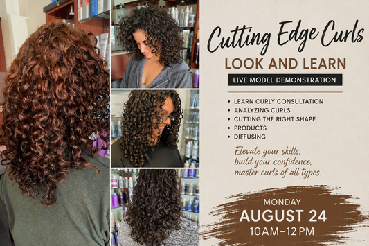 Cutting Edge Curls Look and Learn flyer: live model demonstration Monday August 24, 10am to 12pm at The Cutting Edge Hair Design, Commack NY. Covering curly consultation, analyzing curls, cutting the right shape, products and diffusing.